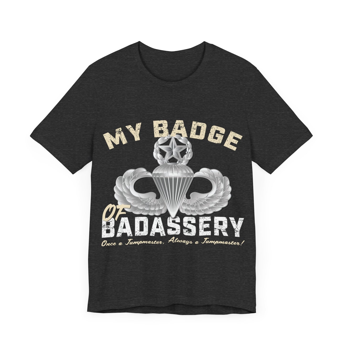 Jumpmaster Badassery T-Shirt