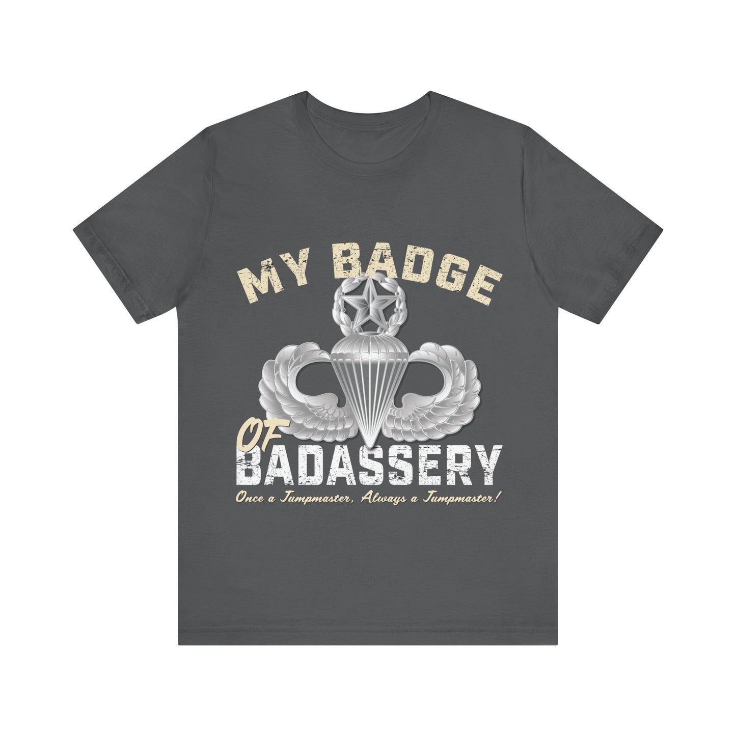 Jumpmaster Badassery T-Shirt