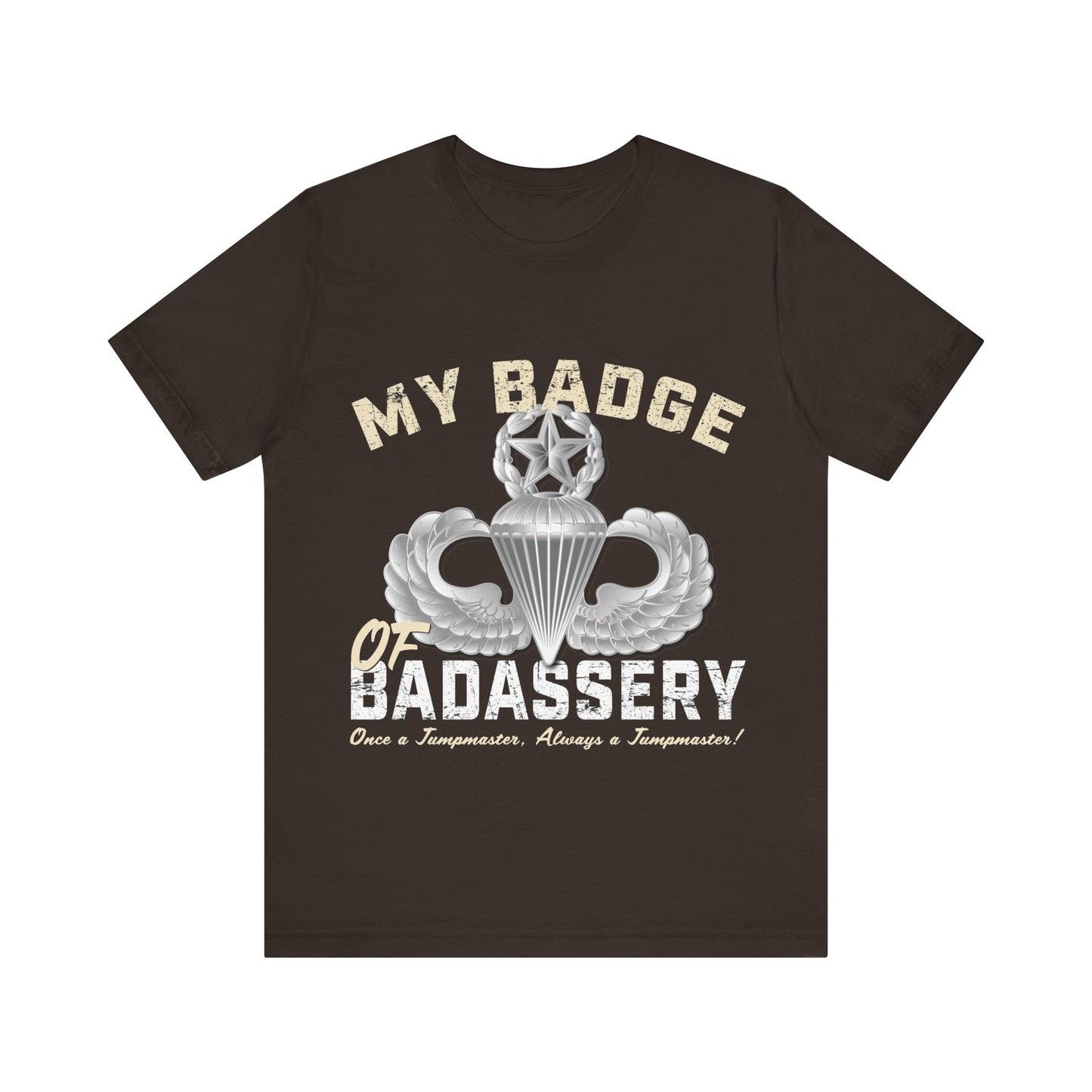 Jumpmaster Badassery T-Shirt