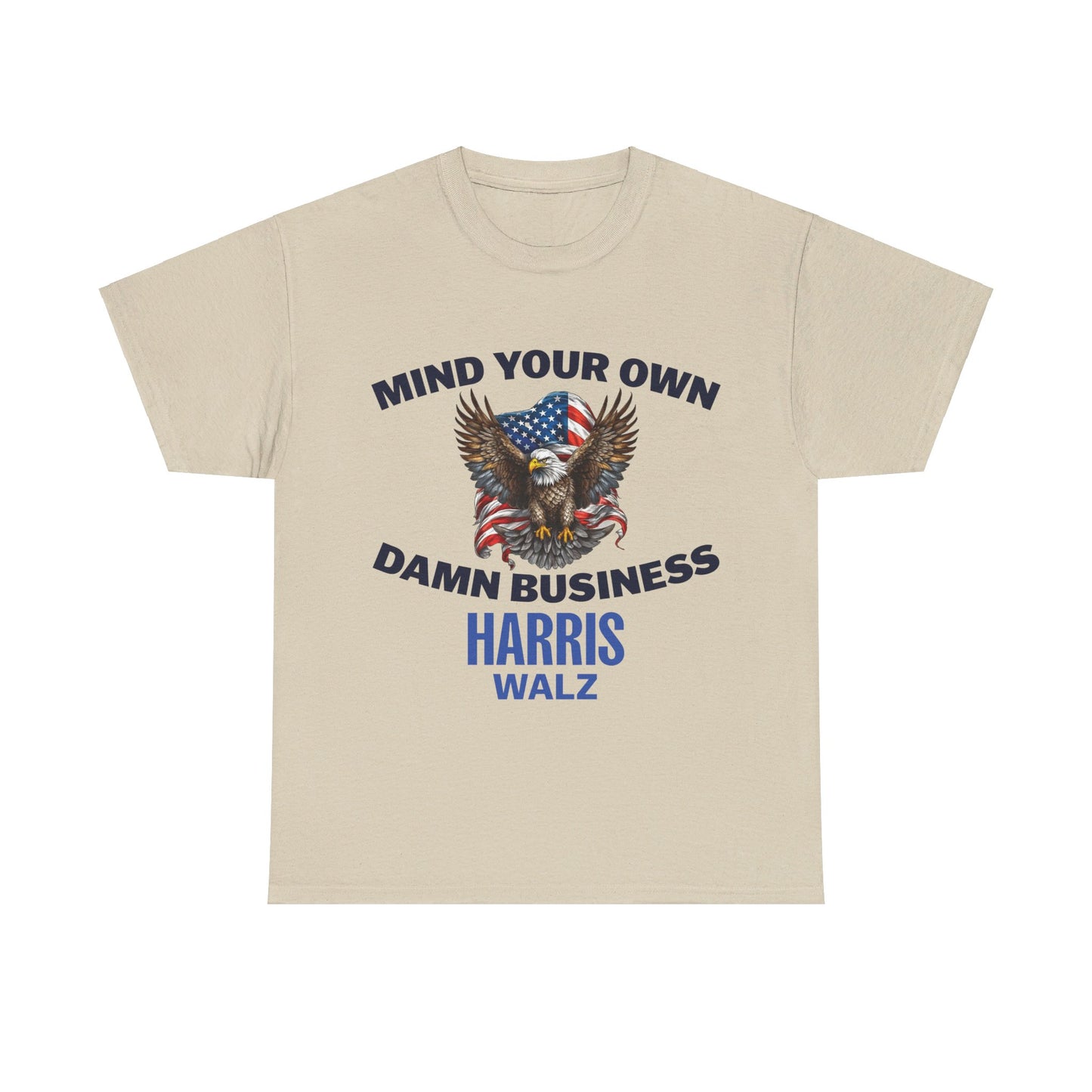 Mind Your Business T-Shirt