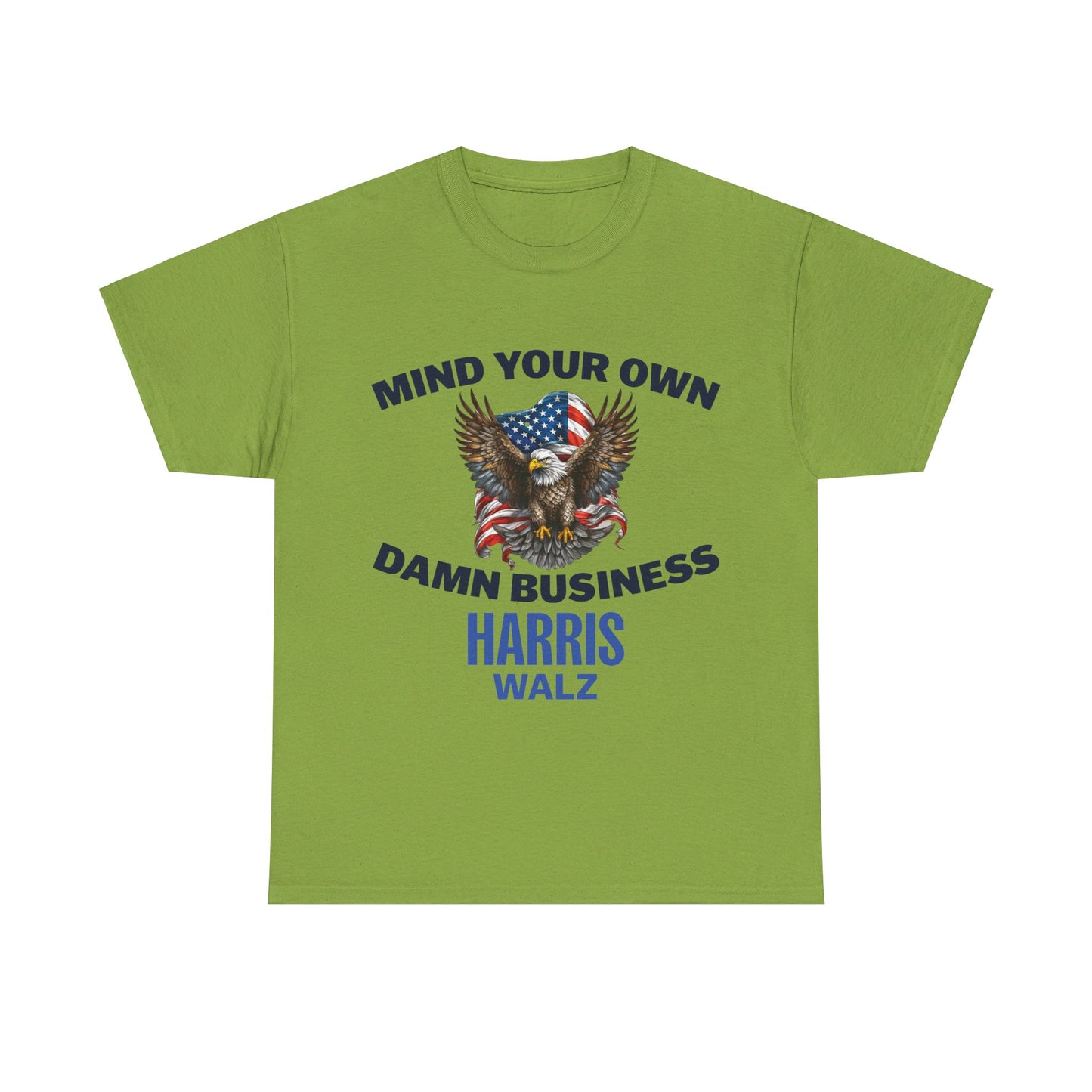 Mind Your Business T-Shirt