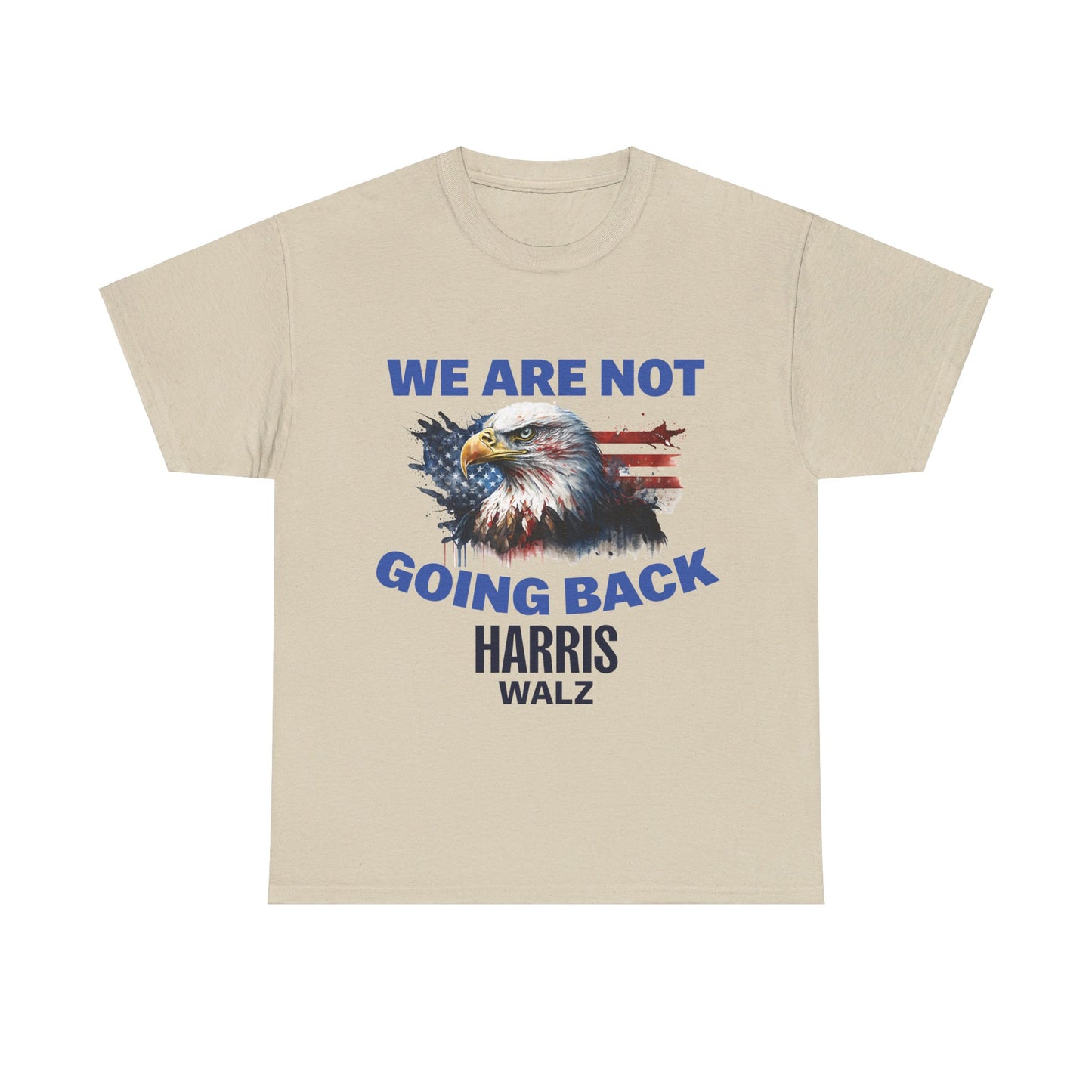 We Are Not Going Back T-Shirt