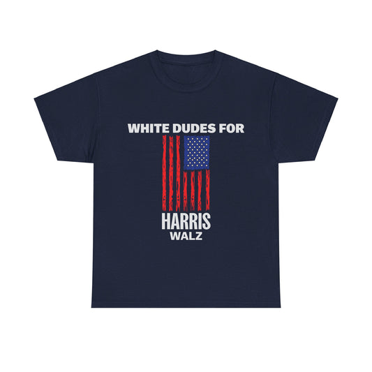 White Dudes For Harris T-Shirt